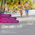 Costa Rica volcanes y playas en plan todo incluido