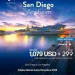 San Diego y Anaheim