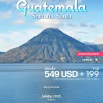 Disfruta Guatemala en Semana Santa
